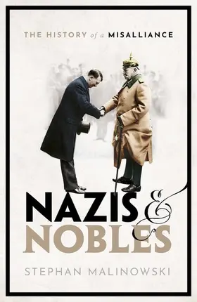 Malinowski |  Nazis and Nobles | Buch |  Sack Fachmedien