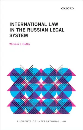 Butler |  International Law in the Russian Legal System | Buch |  Sack Fachmedien