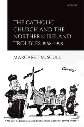 Scull |  CATHOL CHURCH & NORTH IRISH TROUBLES C | Buch |  Sack Fachmedien