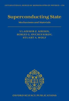 Kresin / Ovchinnikov / Wolf |  Superconducting State | Buch |  Sack Fachmedien