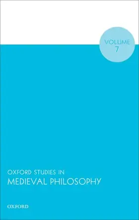 Pasnau | Oxford Studies in Medieval Philosophy Volume 7 | Buch | 978-0-19-884552-2 | sack.de