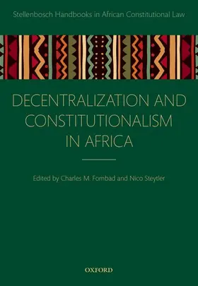 Fombad / Steytler |  Decentralization and Constitutionalism in Africa | Buch |  Sack Fachmedien