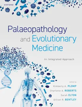 Plomp / Roberts / Elton |  Palaeopathology and Evolutionary Medicine | Buch |  Sack Fachmedien