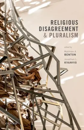 Benton / Kvanvig | Religious Disagreement and Pluralism | Buch | 978-0-19-884986-5 | sack.de