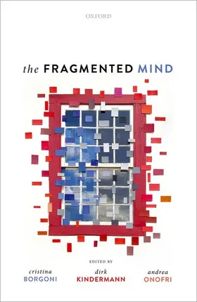 Borgoni / Kindermann / Onofri |  The Fragmented Mind | Buch |  Sack Fachmedien