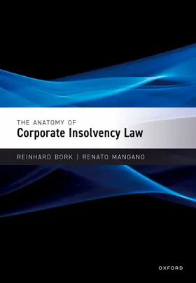 Bork / Mangano |  The Anatomy of Corporate Insolvency Law | Buch |  Sack Fachmedien