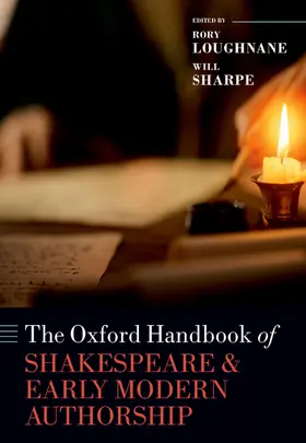 Loughnane / Sharpe |  The Oxford Handbook of Shakespeare and Early Modern Authorship | Buch |  Sack Fachmedien