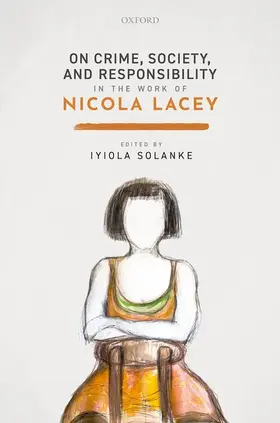 Solanke |  On Crime, Soc, & Respons Work Lacey C | Buch |  Sack Fachmedien