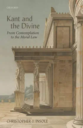 Insole | Kant and the Divine | Buch | 978-0-19-885352-7 | www2.sack.de