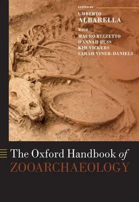 Albarella / Rizzetto / Russ |  The Oxford Handbook of Zooarchaeology | Buch |  Sack Fachmedien