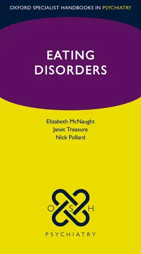 McNaught / Treasure / Pollard | Eating Disorders | Buch | 978-0-19-885558-3 | www2.sack.de