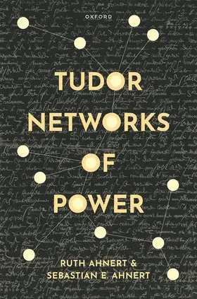 Ahnert |  Tudor Networks of Power | Buch |  Sack Fachmedien