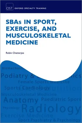 Chatterjee |  Sbas in Sport, Exercise, and Musculoskeletal Medicine | Buch |  Sack Fachmedien