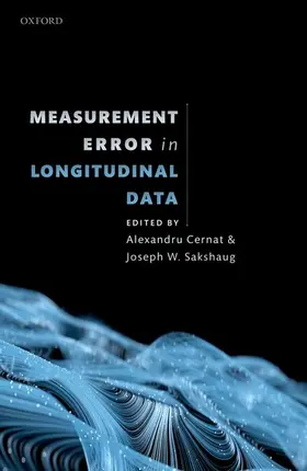 Cernat / Sakshaug |  Measurement Error in Longitudinal Data | Buch |  Sack Fachmedien