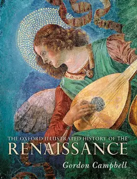 Campbell |  The Oxford Illustrated History of the Renaissance | Buch |  Sack Fachmedien