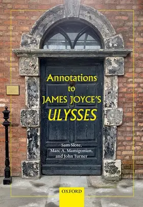 Slote / Mamigonian / Turner |  Annotations to James Joyce's Ulysses | Buch |  Sack Fachmedien