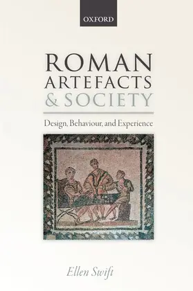 Swift |  Roman Artefacts and Society | Buch |  Sack Fachmedien