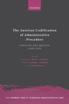 della Cananea / Ferrari Zumbini / Pfersmann |  The Austrian Codification of Administrative Procedure | Buch |  Sack Fachmedien