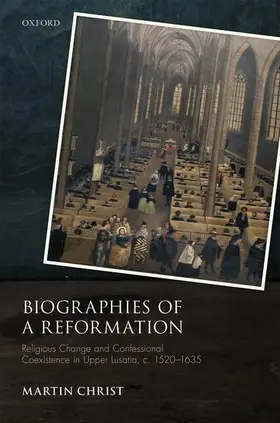 Christ |  Biographies of a Reformation | Buch |  Sack Fachmedien