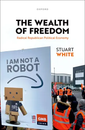 White |  The Wealth of Freedom | Buch |  Sack Fachmedien