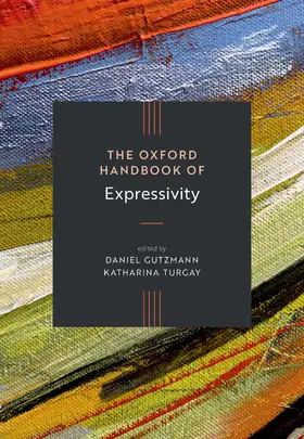 Gutzmann / Turgay |  The Oxford Handbook of Expressivity | Buch |  Sack Fachmedien
