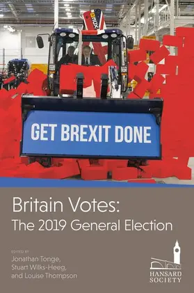 Tonge / Wilks-Heeg / Thompson |  Britain Votes: The 2019 General Election | Buch |  Sack Fachmedien
