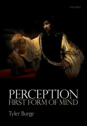 Burge |  Perception: First Form of Mind | Buch |  Sack Fachmedien