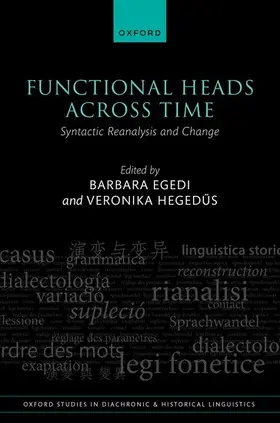 Egedi / Hegedüs |  Functional Heads Across Time | Buch |  Sack Fachmedien