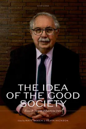 Beech / Hickson |  The Idea of the Good Society | Buch |  Sack Fachmedien