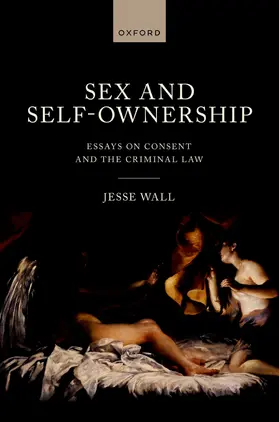 Wall |  Sex and Self-Ownership | Buch |  Sack Fachmedien