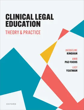 Paz-Fuchs / Kinghan / Yeatman |  Clinical Legal Education | Buch |  Sack Fachmedien