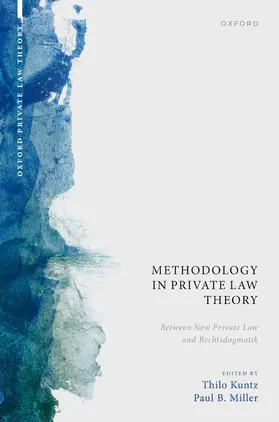 Kuntz / Miller |  Methodology in Private Law Theory | Buch |  Sack Fachmedien