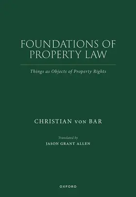 von Bar / Allen |  Foundations of Property Law | Buch |  Sack Fachmedien