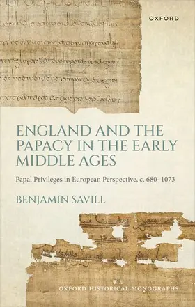 Savill |  England and the Papacy in the Early Middle Ages | Buch |  Sack Fachmedien