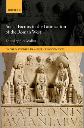 Mullen |  Social Factors in the Latinization of the Roman West | Buch |  Sack Fachmedien
