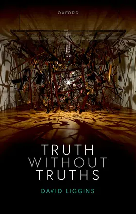 Liggins | Truth Without Truths | Buch | 978-0-19-889442-1 | sack.de