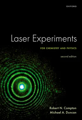 Duncan / Compton |  Laser Experiments for Chemistry and Physics, Second Edition | Buch |  Sack Fachmedien