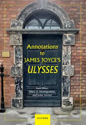 Slote / Mamigonian / Turner |  Annotations to James Joyce's Ulysses | Buch |  Sack Fachmedien