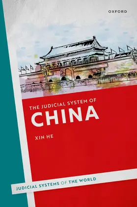 He |  The Judicial System of China | Buch |  Sack Fachmedien