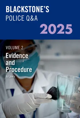 Lawry |  Blackstone's Police Q&a's Volume 2: Evidence and Procedure 2025 | Buch |  Sack Fachmedien
