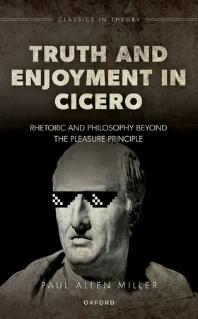 Miller |  Truth and Enjoyment in Cicero | Buch |  Sack Fachmedien