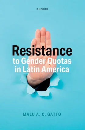 Gatto |  Resistance to Gender Quotas in Latin America | Buch |  Sack Fachmedien