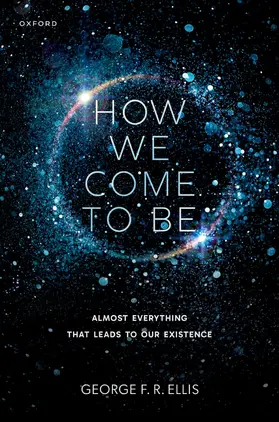 Ellis |  How We Come to Be | Buch |  Sack Fachmedien