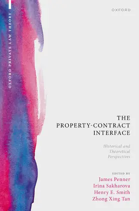 Penner / Sakharova / Smith |  The Property-Contract Interface | Buch |  Sack Fachmedien