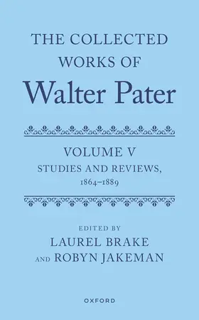 Brake / Jakeman |  The Collected Works of Walter Pater, Volume V | Buch |  Sack Fachmedien