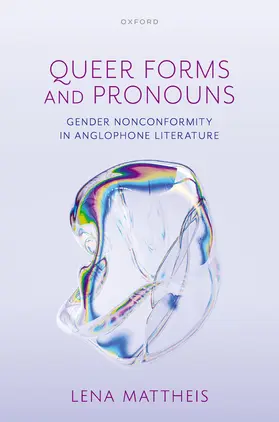 Mattheis |  Queer Forms and Pronouns | Buch |  Sack Fachmedien