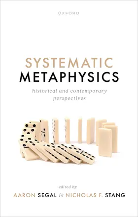 Segal / Stang |  Systematic Metaphysics | Buch |  Sack Fachmedien