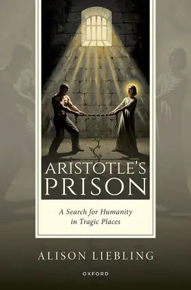 Liebling |  Aristotle's Prison | Buch |  Sack Fachmedien