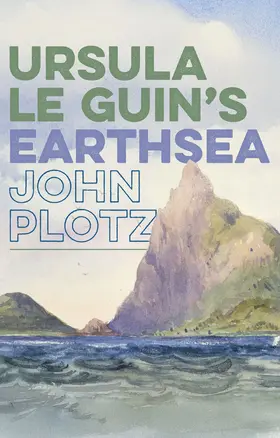 Plotz |  Ursula Le Guin's Earthsea | Buch |  Sack Fachmedien