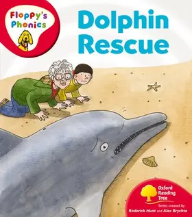 Hunt |  Oxford Reading Tree: Level 4: Floppy's Phonics: Dolphin Rescue | Buch |  Sack Fachmedien